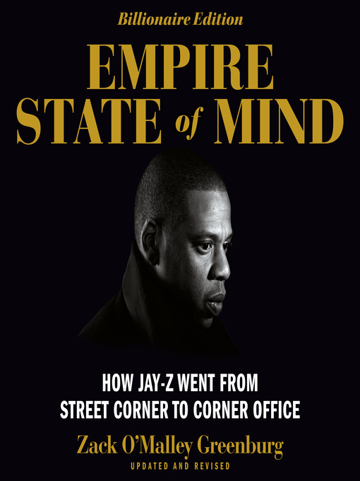 Title details for Empire State of Mind by Zack O'Malley Greenburg - Available